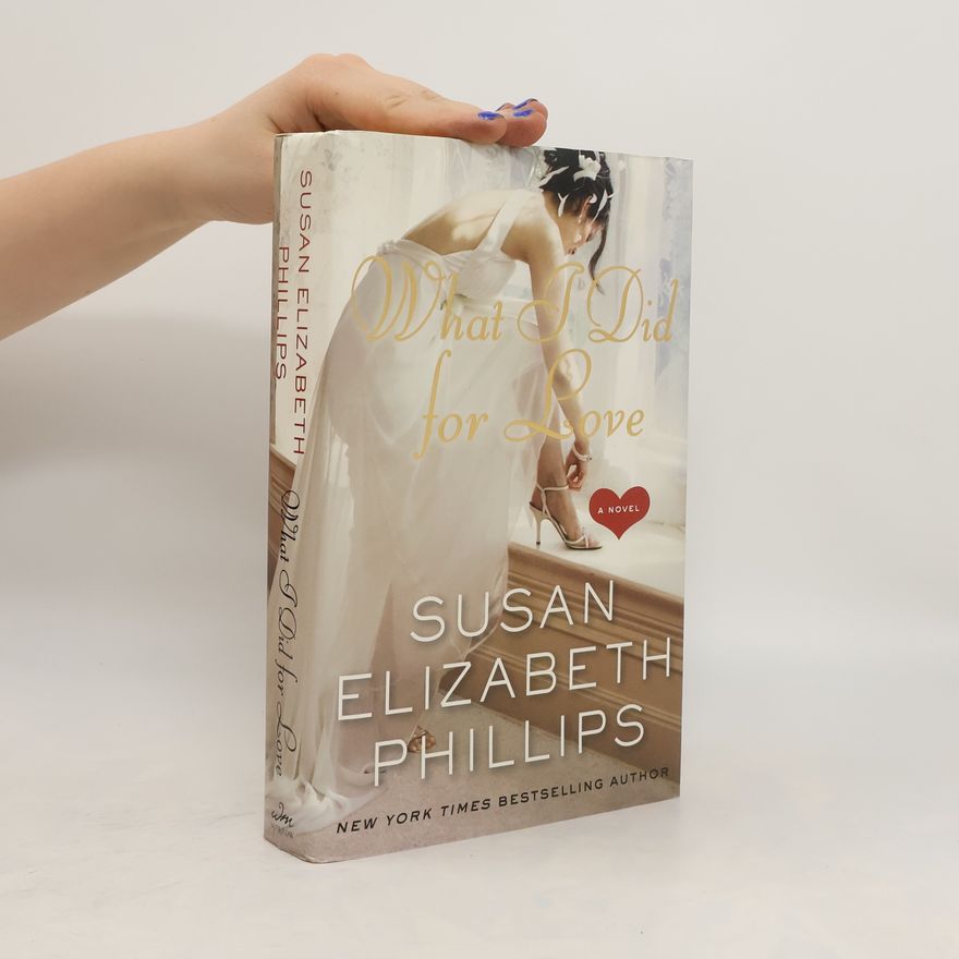 Susan Elizabeth Phillips What I Did for Love