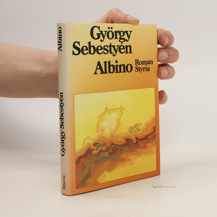 György Sebestyén Albino. Roman