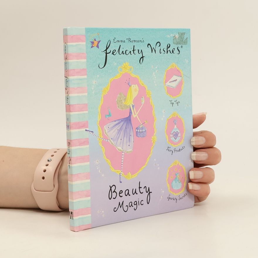 Emma Thomson Beauty Magic