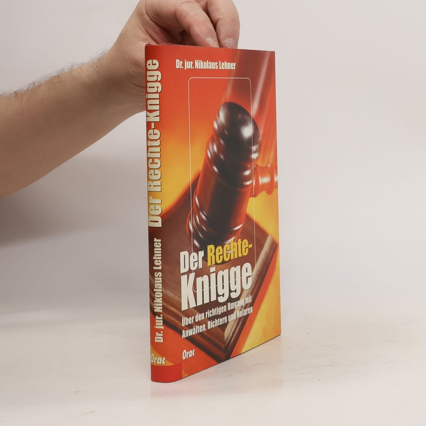 Nikolaus Lehner Der Rechte-Knigge
