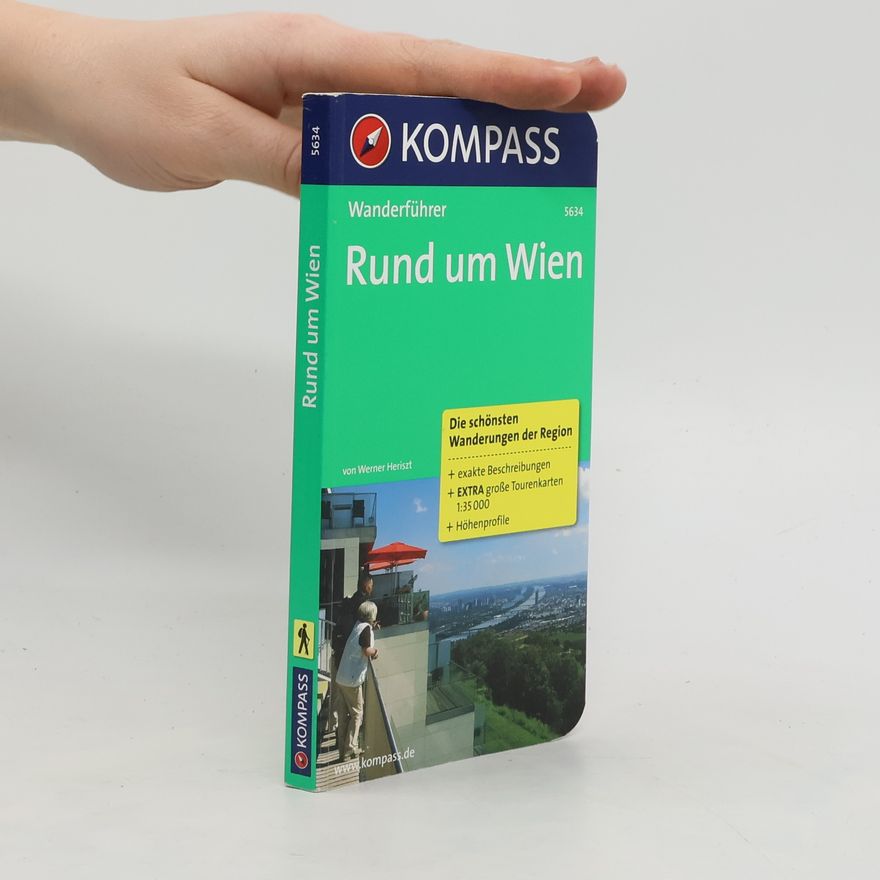 Werner Heriszt Rund um Wien