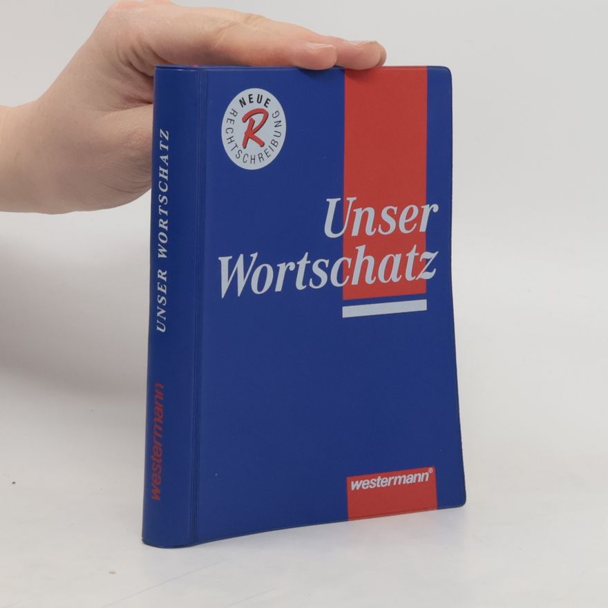 Autorenkollektiv Unser Wortschatz
