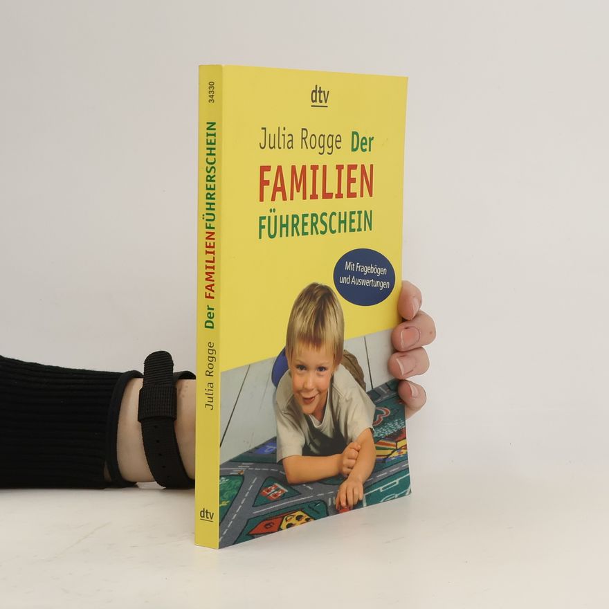 Julia Rogge Der Familienführerschein
