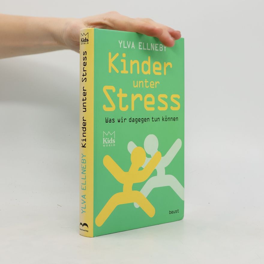 Ylva Ellneby Kinder unter Stress
