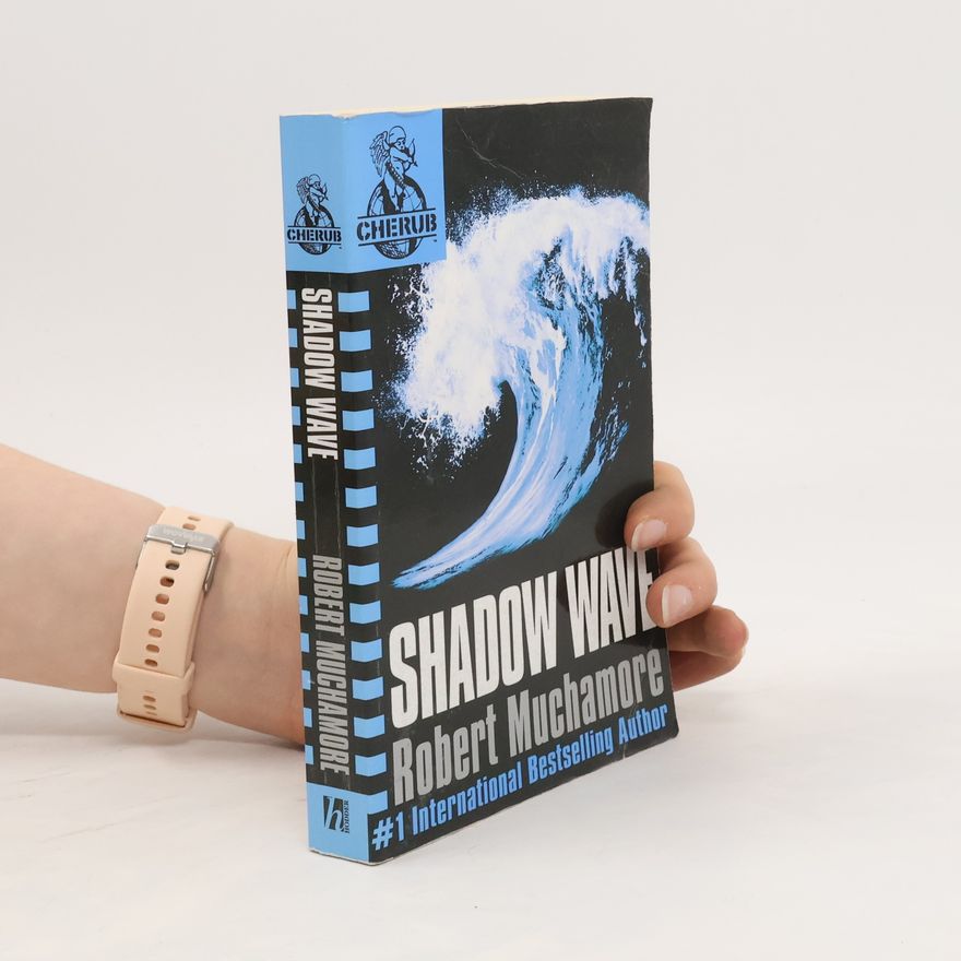 Robert Muchamore Shadow Wave