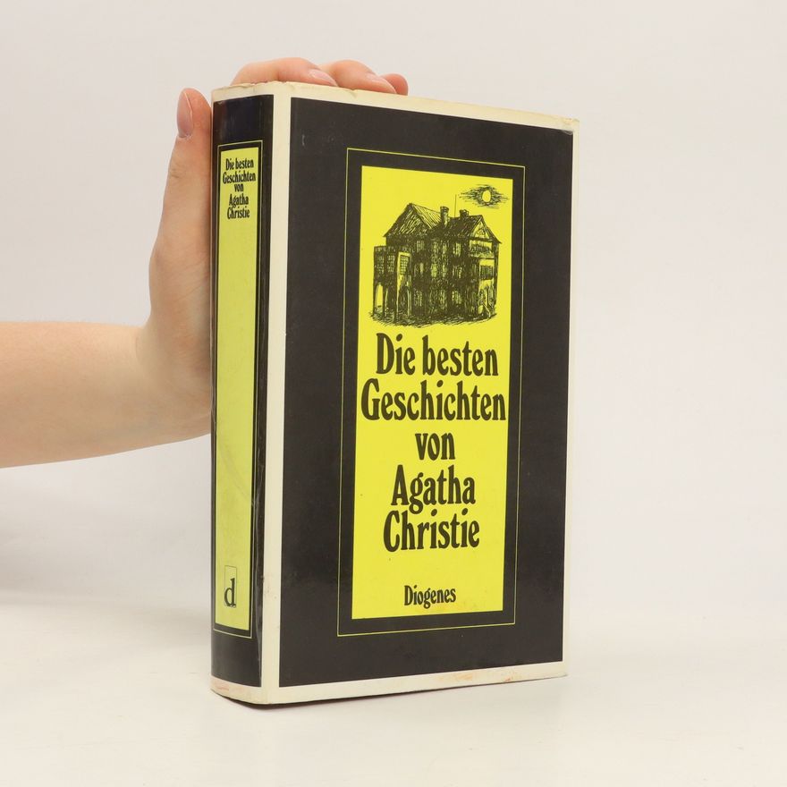 Agatha Christie Die besten Geschichten von Agatha Christie