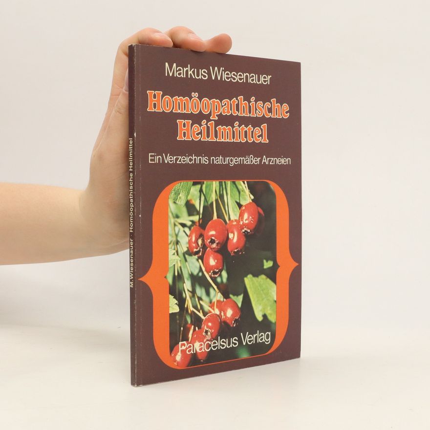 Markus Wiesenauer Homöopathische Heilmittel