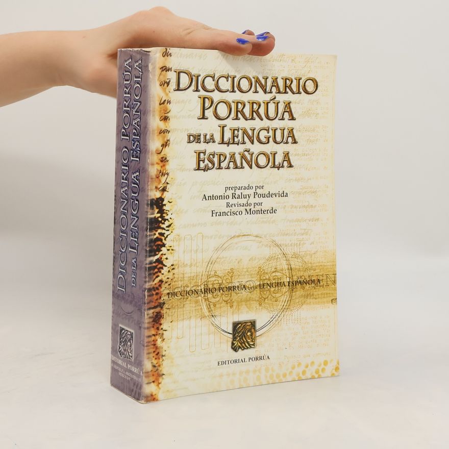Antonio Raluy Poudevida Diccionario Porrúa de la lengua española