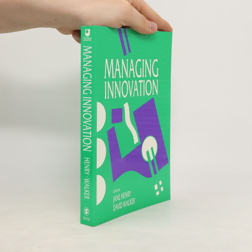 Jane Henry Managing Innovation