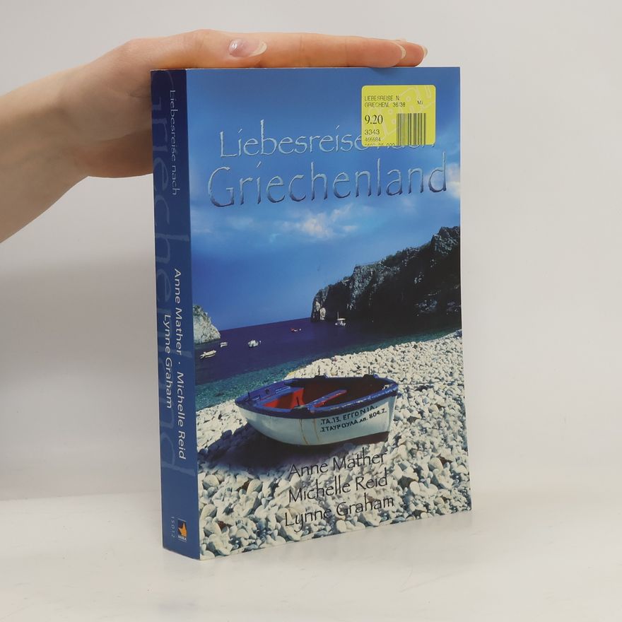 Michelle Reid Liebesreise nach Griechenland