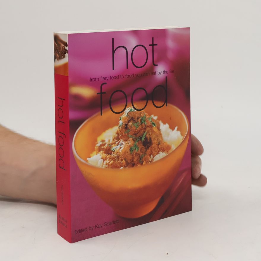 Kay Scarlett Hot Food