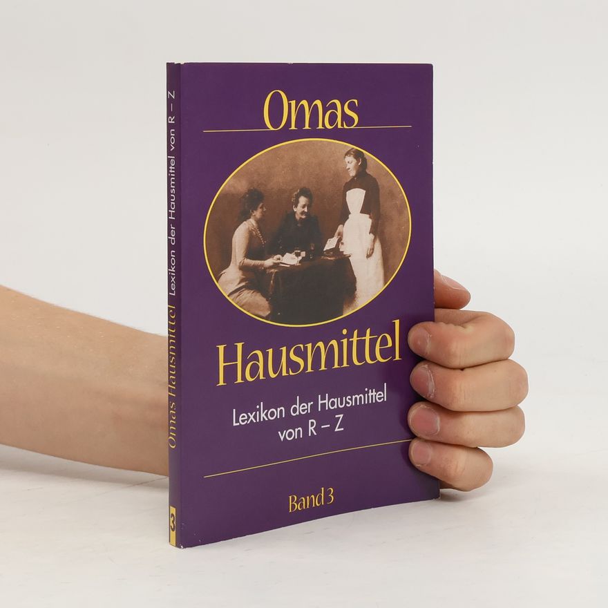Various authors Omas Hausmittel Band 3