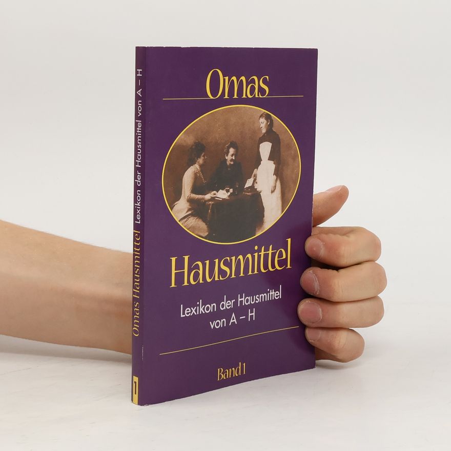 Various authors Omas Hausmittel Band 1