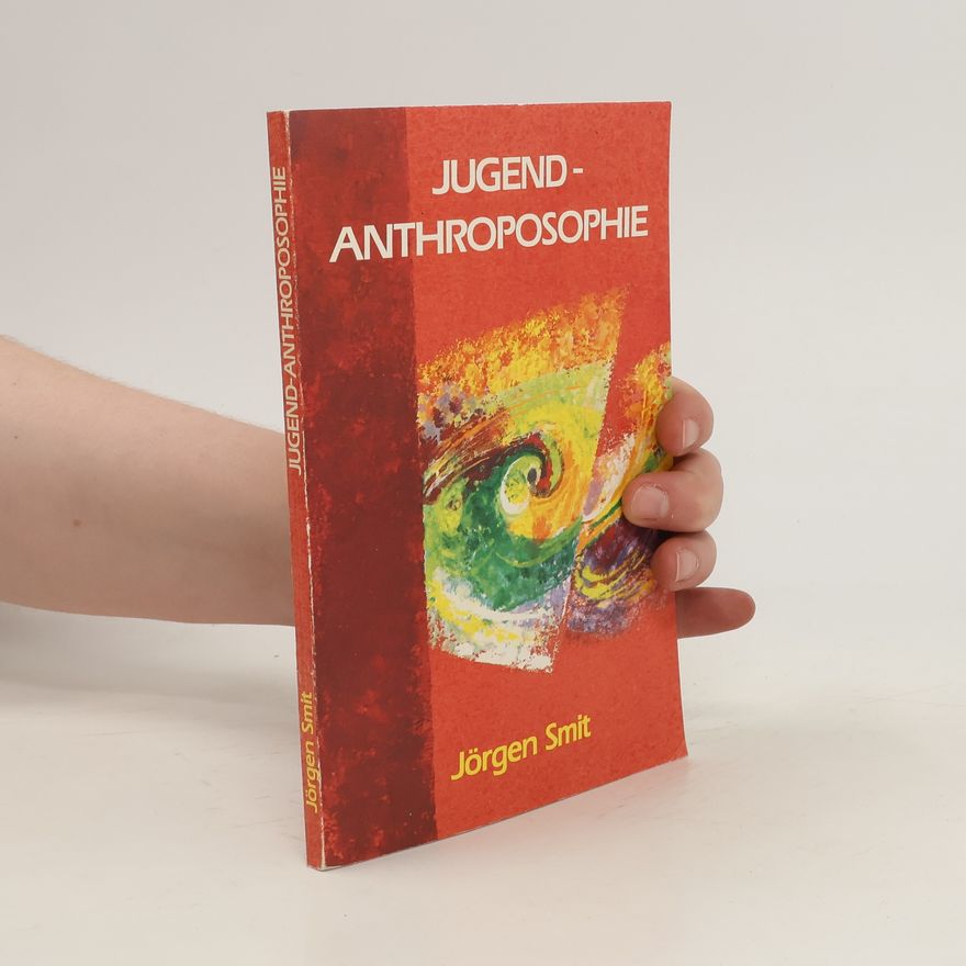 Jørgen Smit Jugend-Anthroposophie