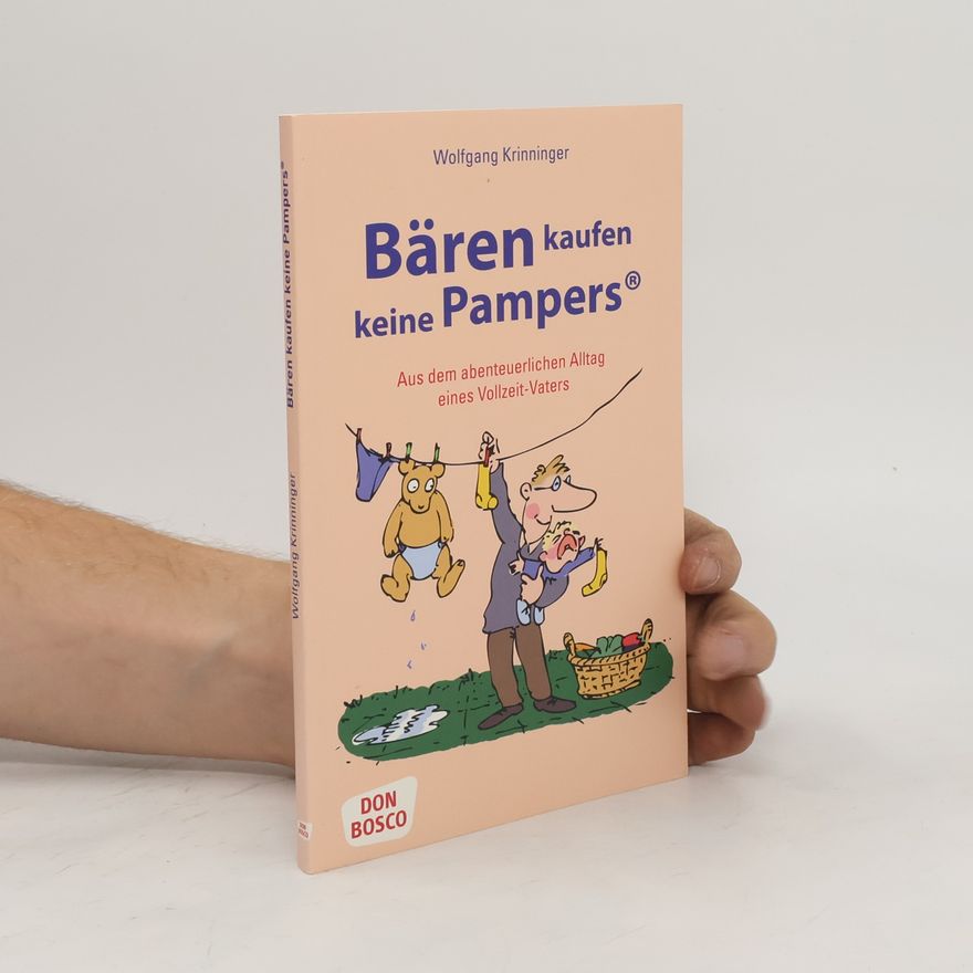 Wolfgang Krinninger Bären kaufen keine Pampers