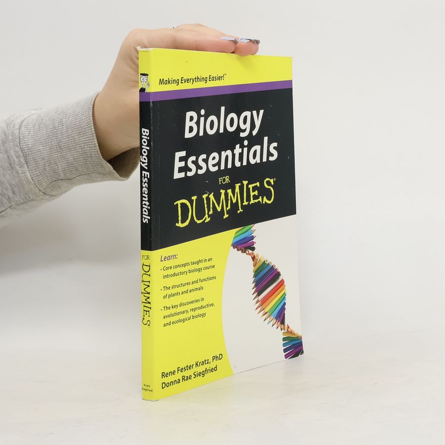 René Fester Kratz Biology Essentials for Dummies