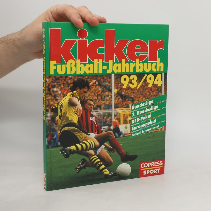 Collectif d'auteurs Kicker Fußball-Jahrbuch 93/94
