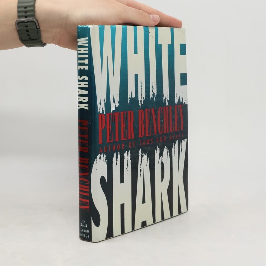 Peter Benchley White Shark