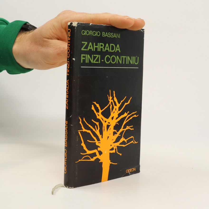Giorgio Bassani Zahrada Finzi-Continiů