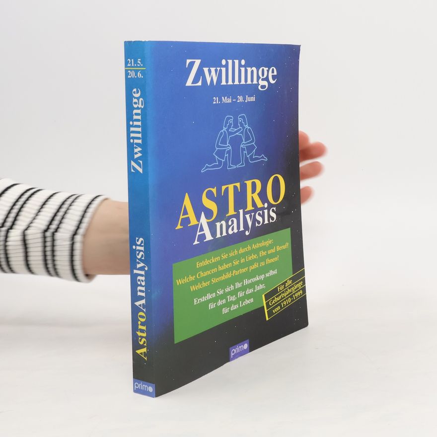 Autorenkollektiv Zwillinge. Astro Analysis 21. Mai - 20. Juni