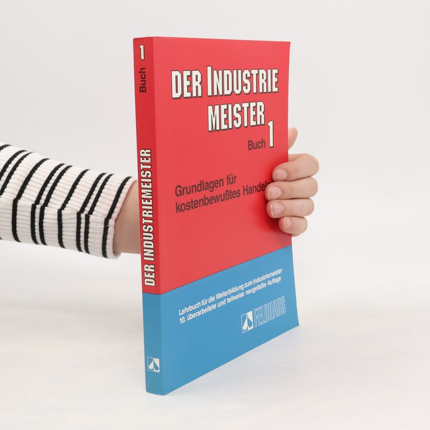 Autorenkollektiv Der Industriemeister Buch 1