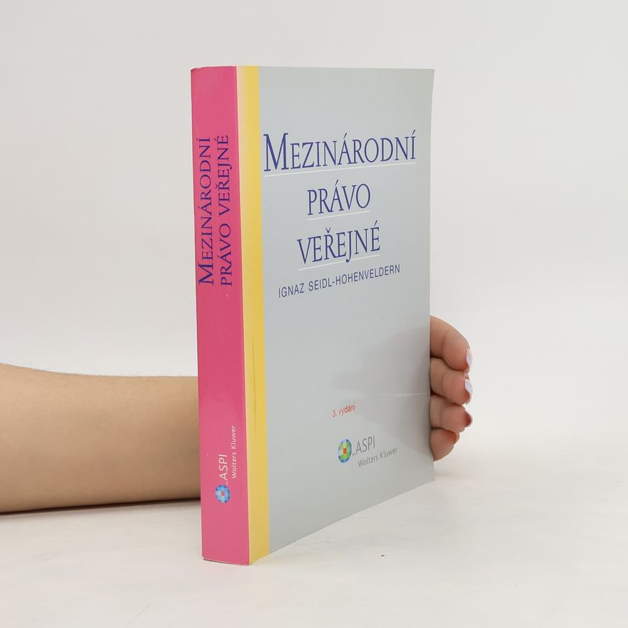 Ignaz Seidl Hohenveldern Mezinárodní právo veřejné