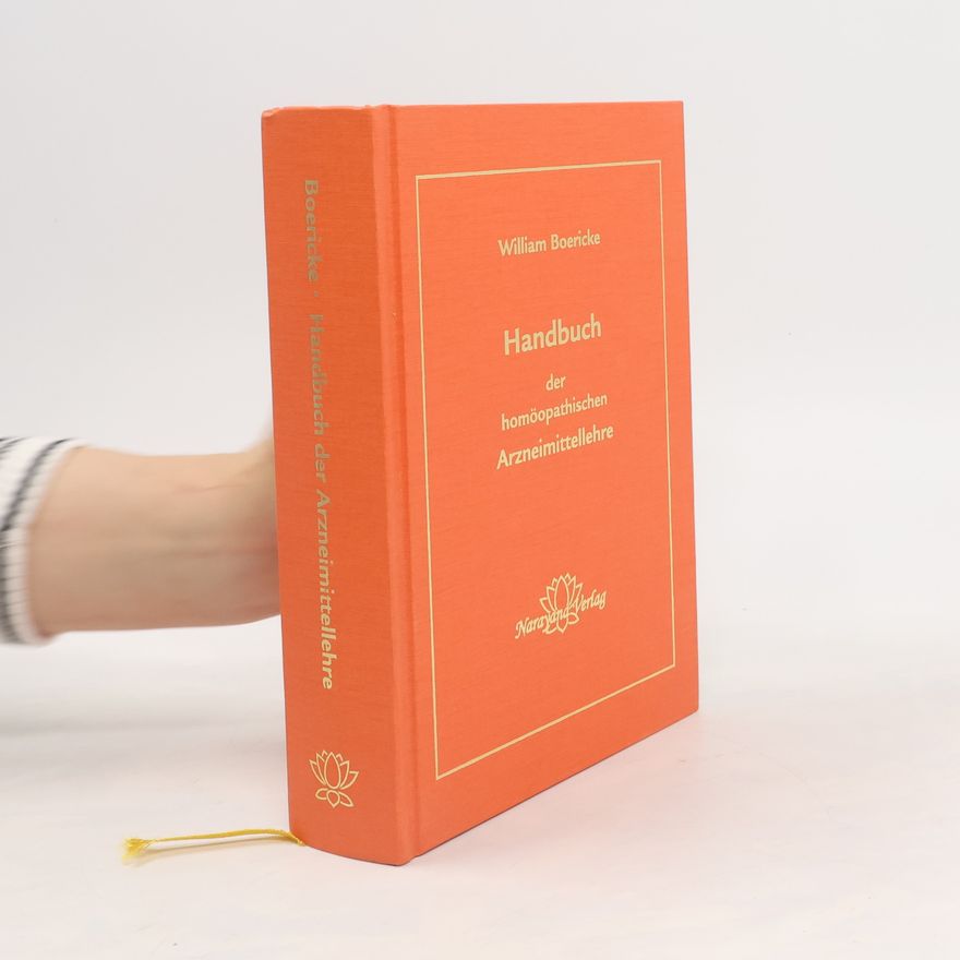 William Boericke Handbuch der homöopathischen Arzneimittellehre