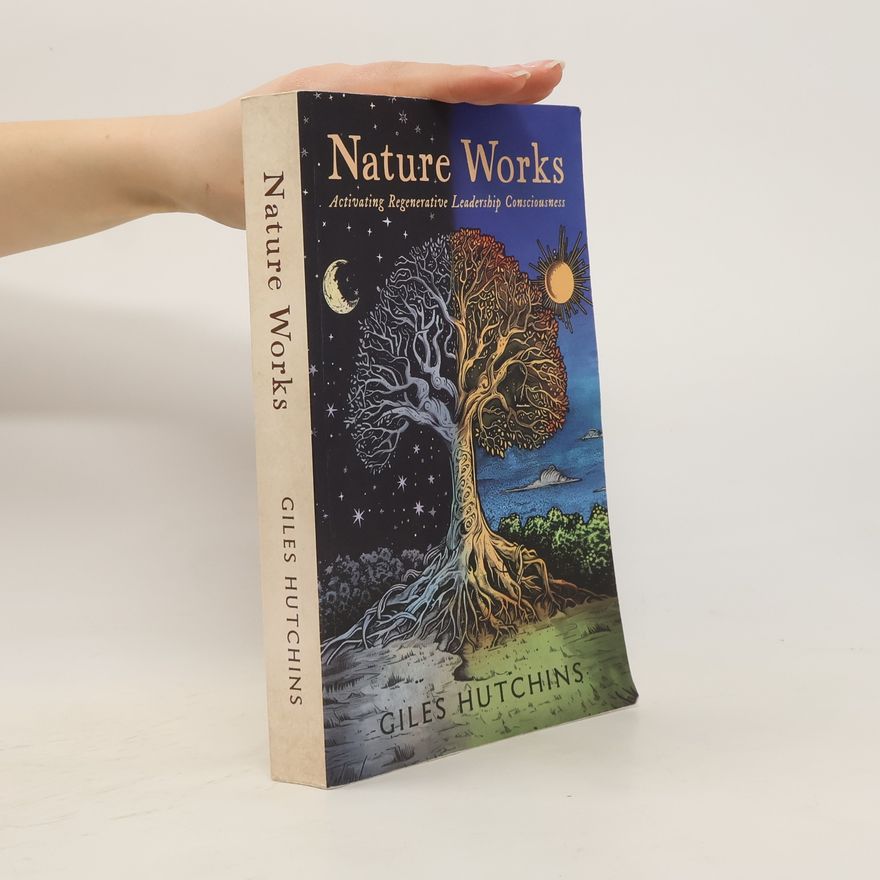 Giles Hutchins Nature Works