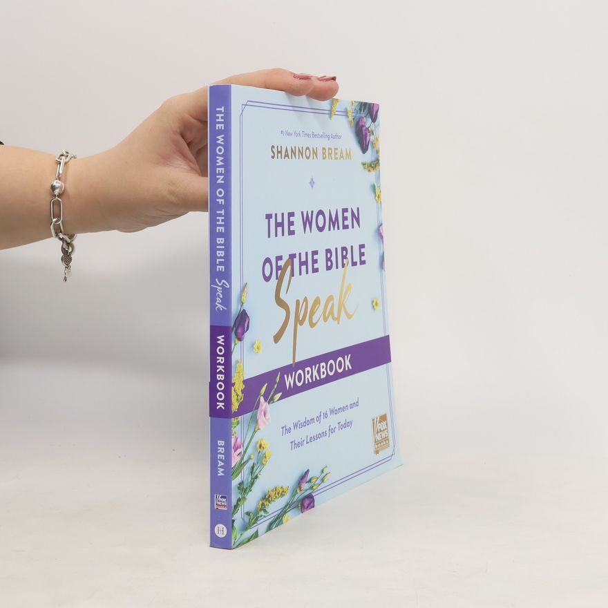 Shannon Bream The Women of the Bible Speak Workbook