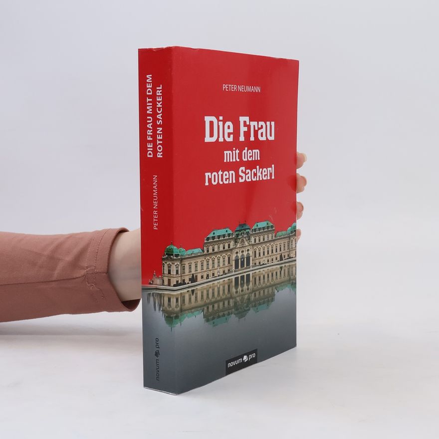 Klaus-Peter Neumann Die Frau mit dem roten Sackerl