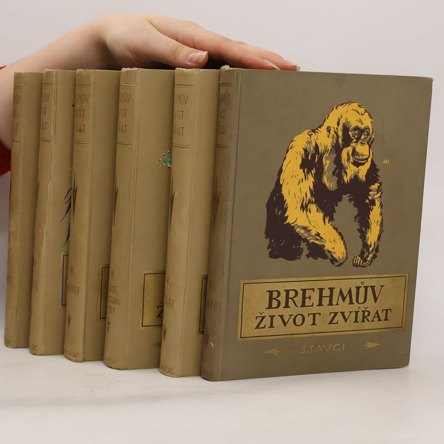 K. W. Neumann Brehmův ilustrovaný Život zvířat I.-VI. díl