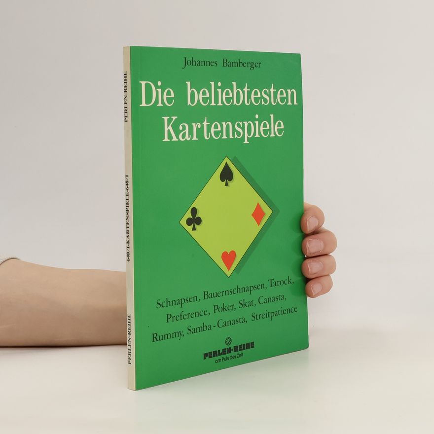 Johannes Bamberger Die beliebtesten Kartenspiele