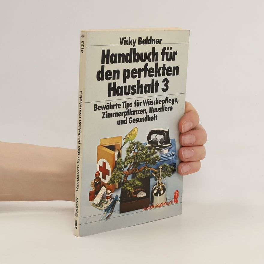 Vicki Baldner Handbuch für den perfekten Haushalt 3