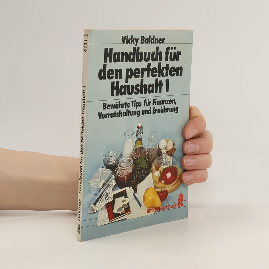 Vicky Baldner Handbuch für den perfekten Haushalt