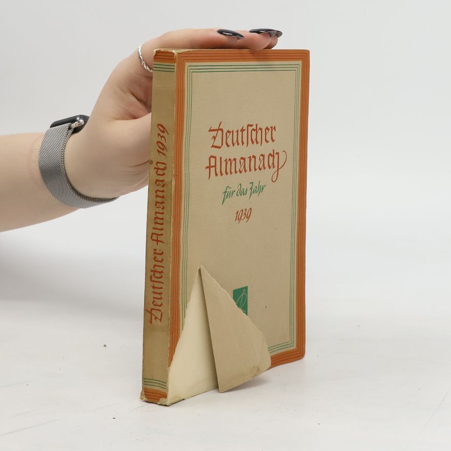 Collectif d'auteurs Deutscher Almanach für das Jahr 1939