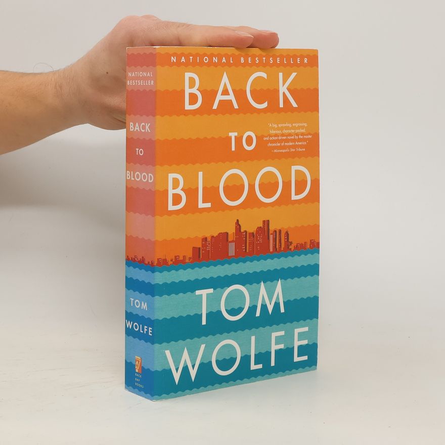 Tom Wolfe Back to Blood