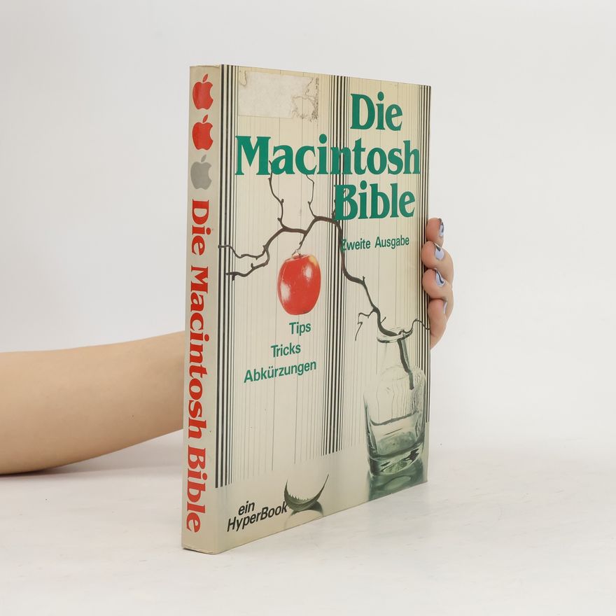 Kolektiv autorů Die Macintosh bible 2