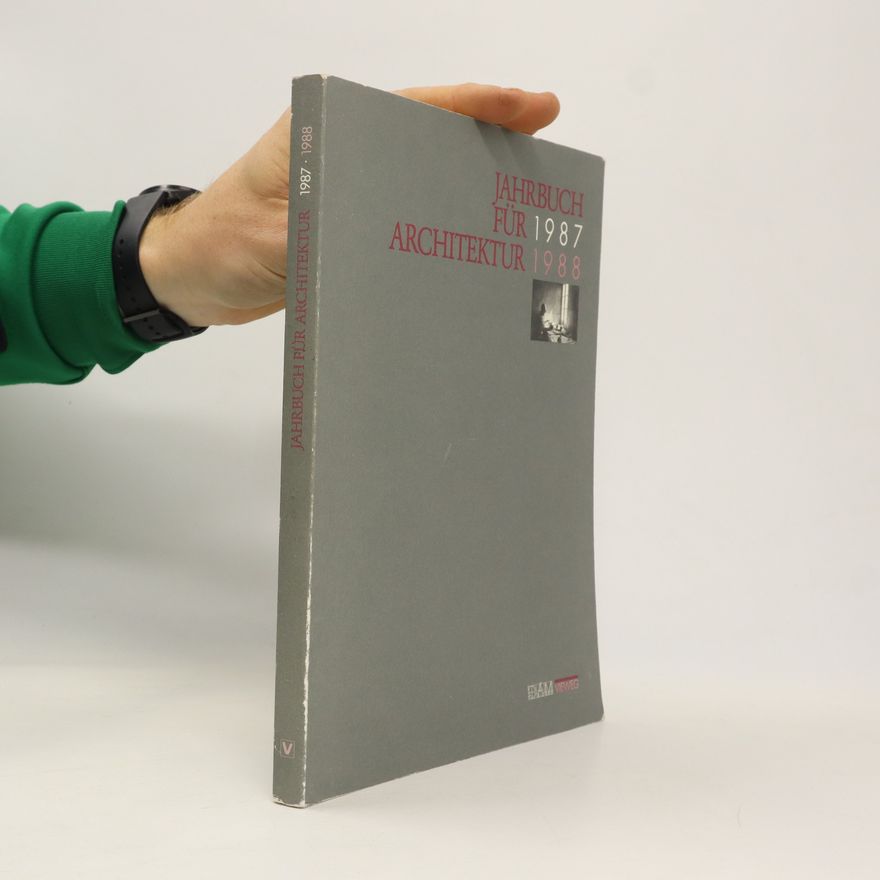 Autorenkollektiv Jahrbuch für Architektur 1987/1988