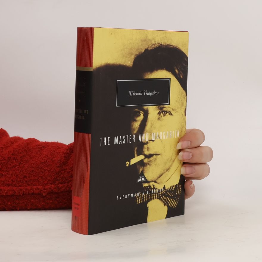 Michail Afanasjevič Bulgakov The Master and Margarita: Introduction by Simon Franklin