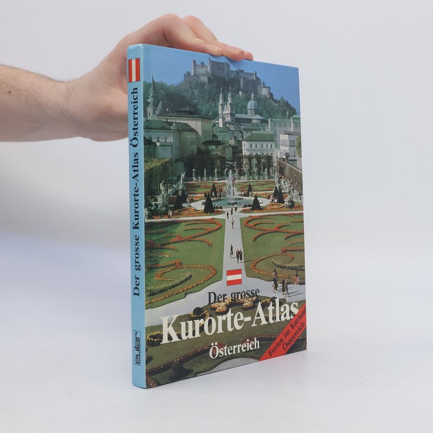 Autores varios Der große Kurorte-Atlas, Österreich