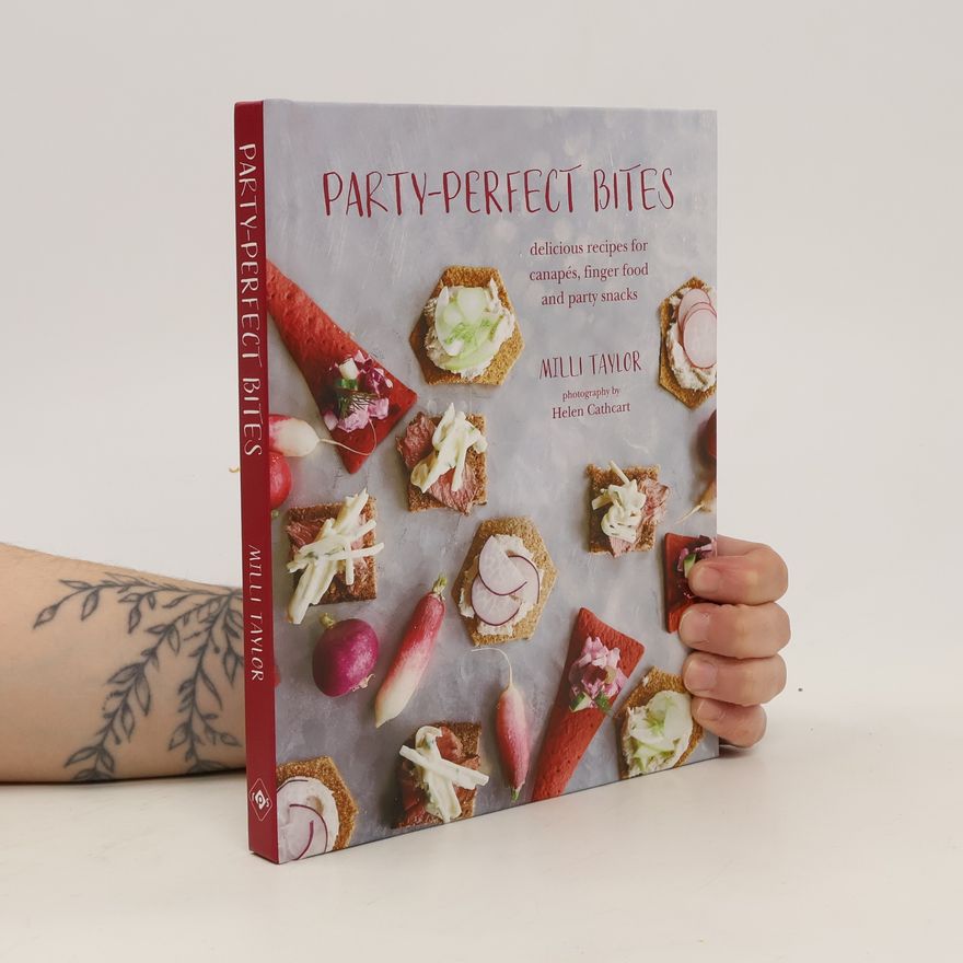 Milli Taylor Party-perfect Bites