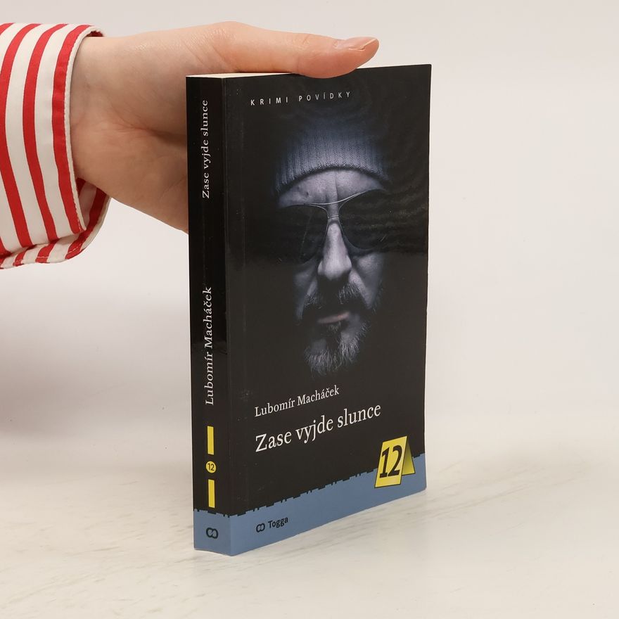 Lubomír Macháček Zase vyjde slunce