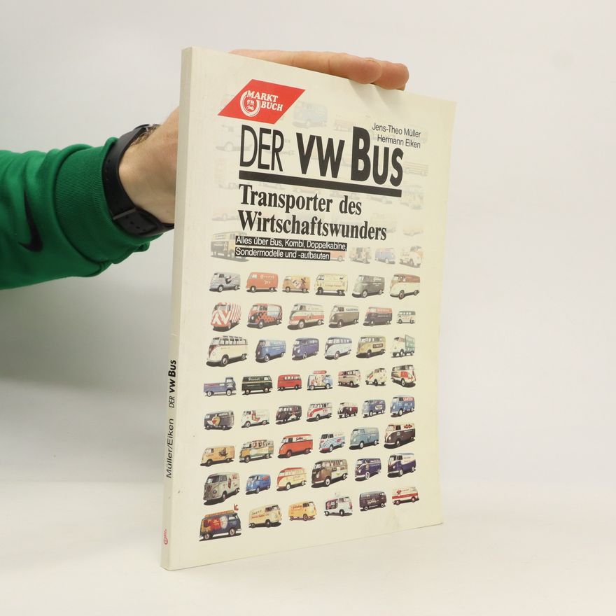 Jens-Theo Müller Der VW-Bus