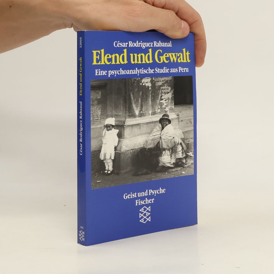 Ce sar Rodri guez Rabanal Elend und Gewalt