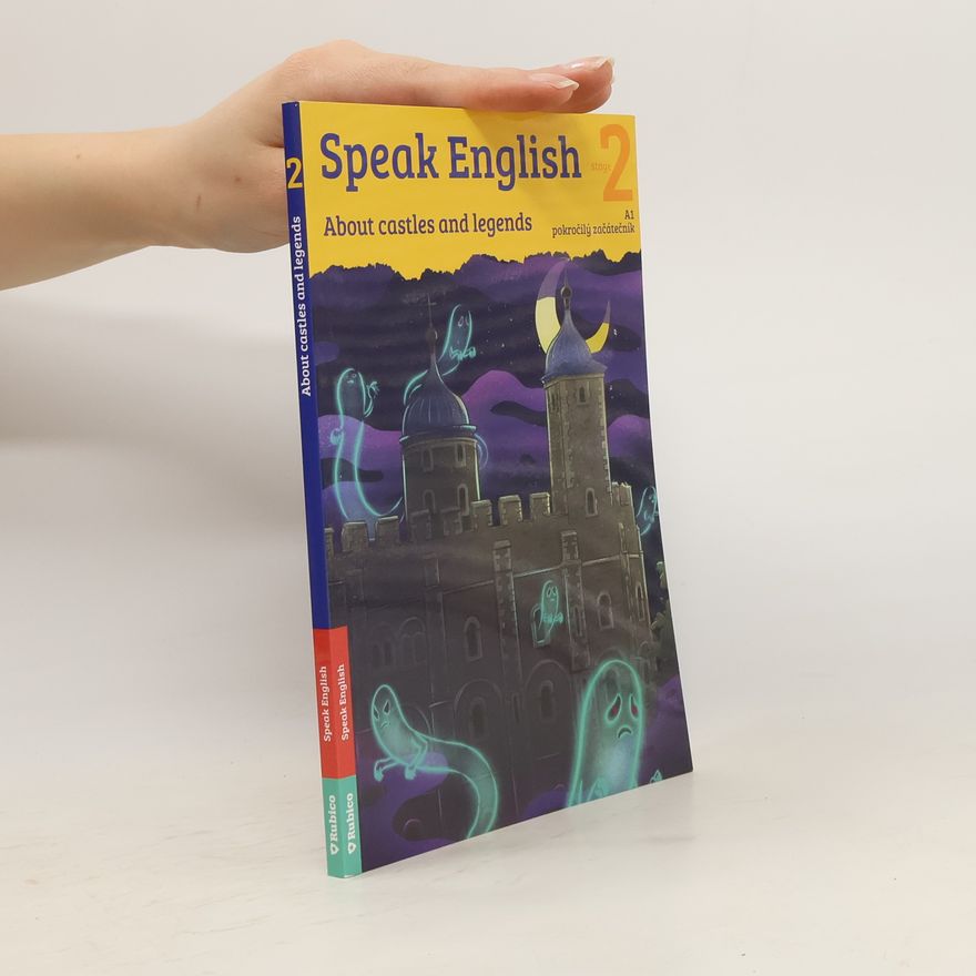 Helena Flámová Speak English (2) About castles and legends