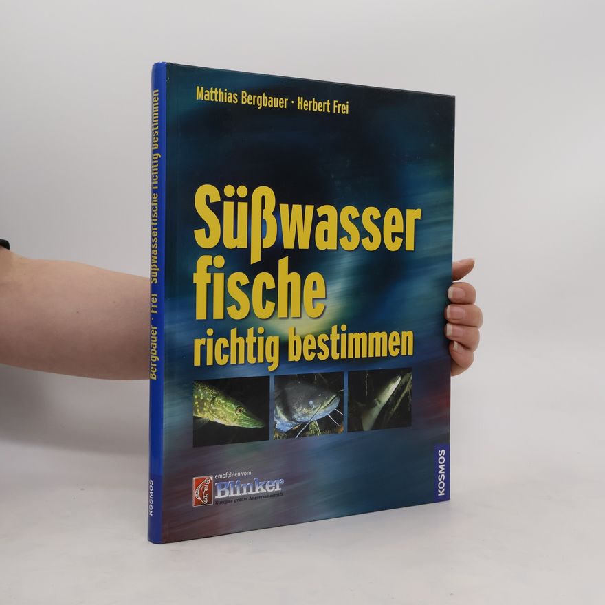 Matthias Bergbauer Süßwasserfische richtig bestimmen