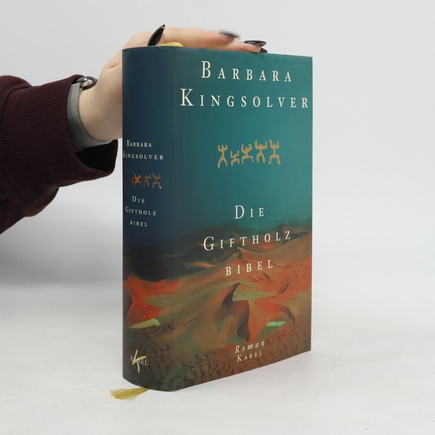 Barbara Kingsolver Die Giftholzbibel
