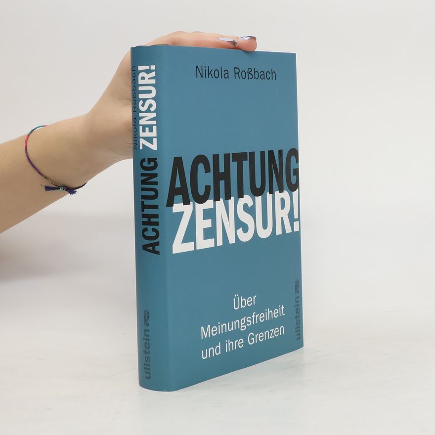 Nikola Roßbach Achtung, Zensur!