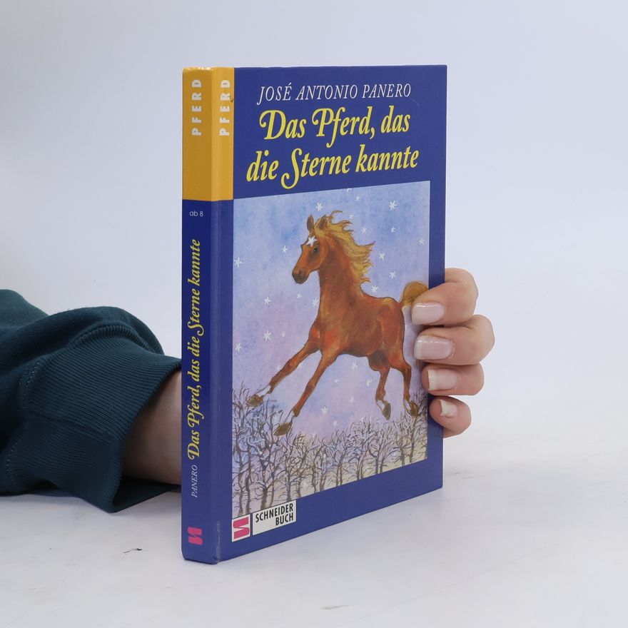 Jose A. Panero Das Pferd, das die Sterne kannte