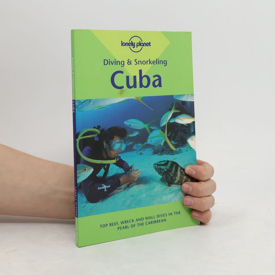 Kolektiv autorů Diving & Snorkeling Cuba
